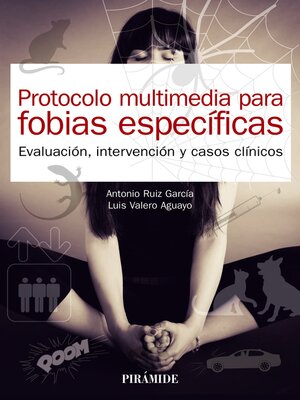 cover image of Protocolo multimedia para fobias específicas